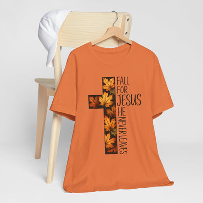 Fall for Jesus He Never Leaves Shirt – Retro Christian Cross Thanksgiving Tee