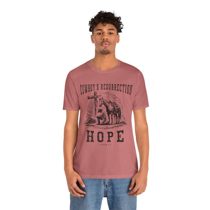 Cowboy’s Resurrection Hope Shirt – Christian Cross Western Rodeo Tee