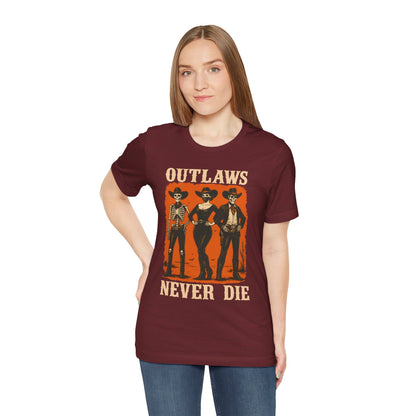 Outlaws Never Die Shirt – Gothic Western Skeleton Cowboy Halloween Tee