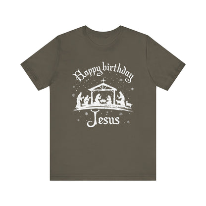 Happy Birthday Jesus Shirt – Christian Nativity Faith-Focused Christmas Tee