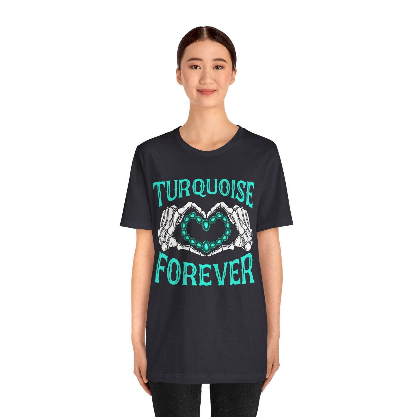 Western Turquoise Forever Shirt – Gemstone Skeleton Hand Heart Rodeo Tee