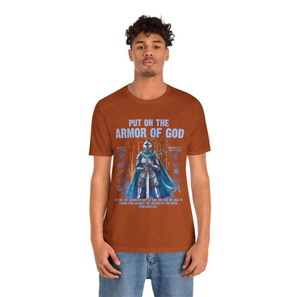 Put On the Armor of God Shirt – Christian Ephesians 6:11 Bible Verse Warrior Tee