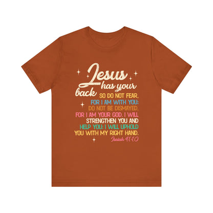 Jesus Has Your Back Shirt – Christian Bible Verse Encouraging Faith Scripture Tee