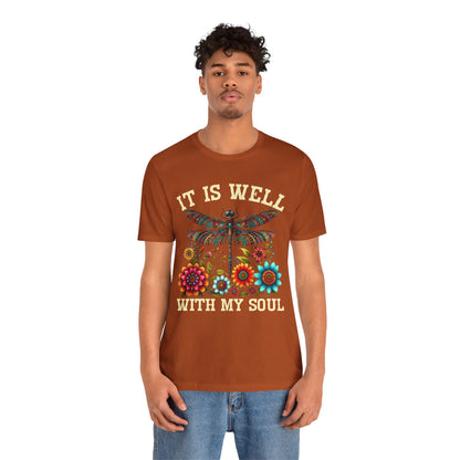 It Is Well With My Soul Shirt – Boho Dragonfly Floral Christian Hymn Faith Tee