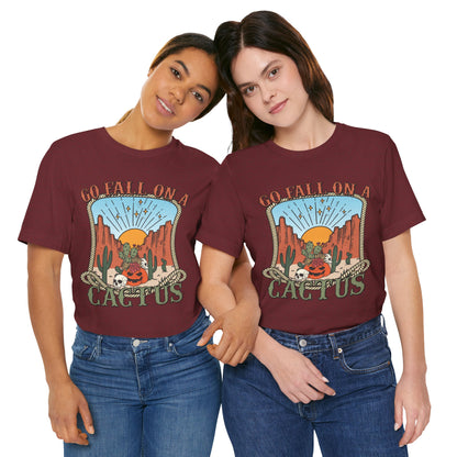 Go Fall On A Cactus Shirt Funny Western Pumpkin Halloween Howdy Tee