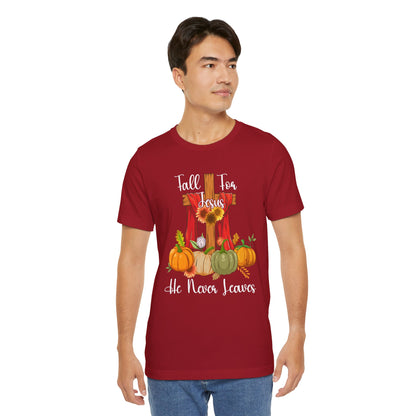 Fall for Jesus He Never Leaves Shirt – Retro Christian Thanksgiving Faith Tee