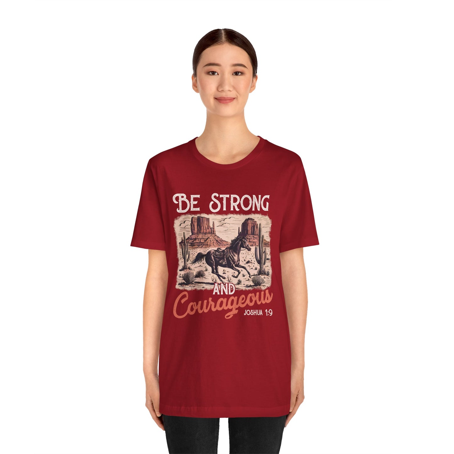 Be Strong and Courageous Shirt – Western Horse Christian Cowgirl Tee