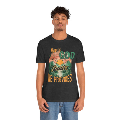 Where God Guides He Provides Shirt – Mountain Sunset Retro Christian Tee
