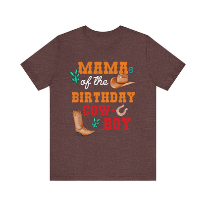 Howdy Mama of the Birthday Cowboy Shirt – Western Rodeo Party Matching Family Tee