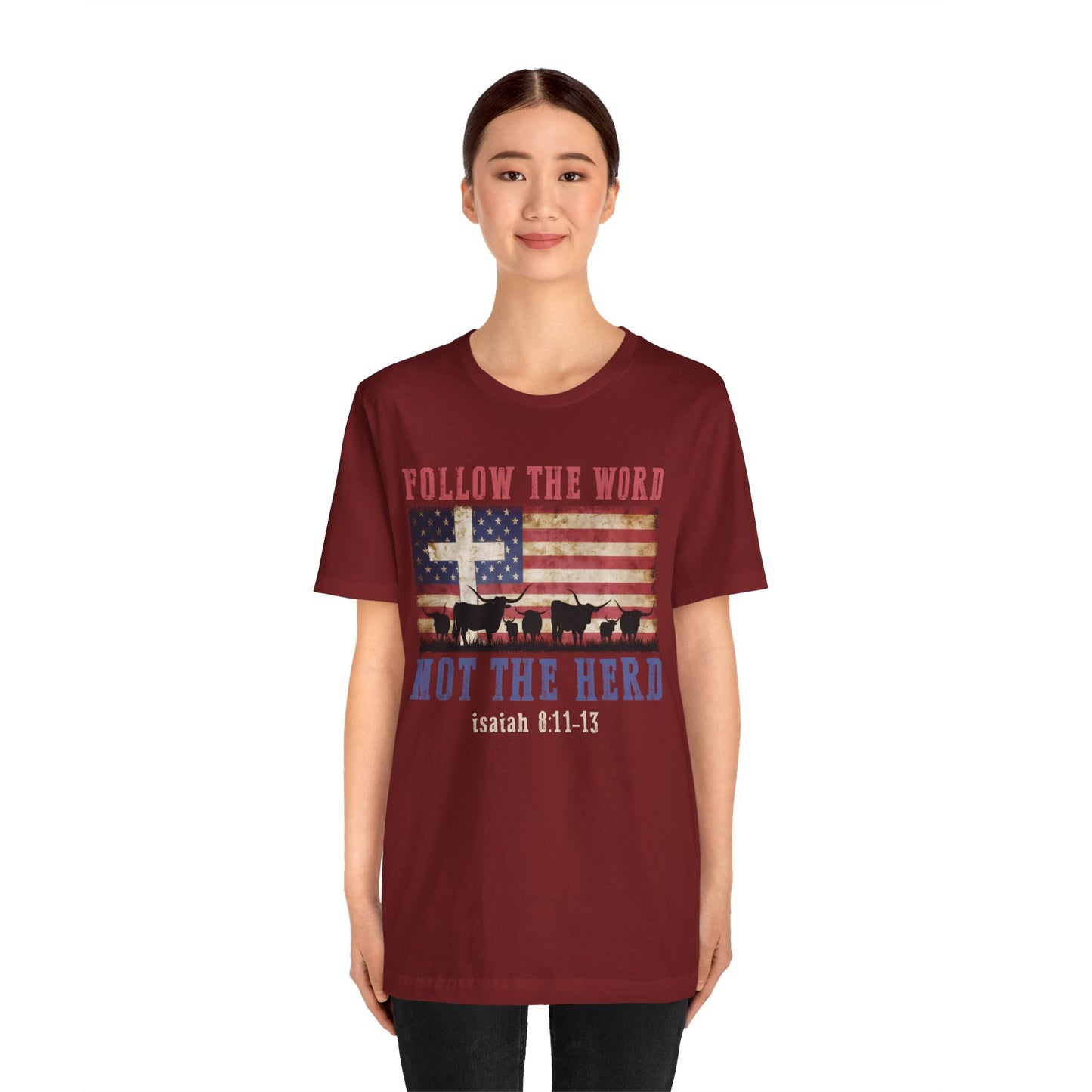 Follow the Word Not the Herd Shirt – Faith US Flag Christian Western Tee