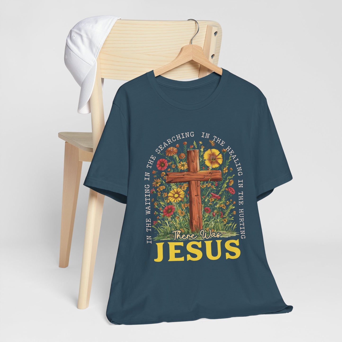 There Was Jesus Shirt – Retro Christian Floral Cross Worship Vintage Faith Tee