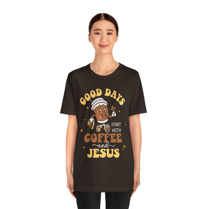 Good Days Start with Coffee & Jesus Shirt – Christian Groovy Prayer Tee
