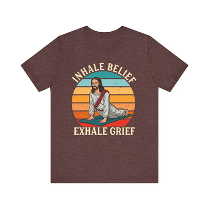 Jesus Inhale Belief Exhale Grief Shirt – Christian Yoga Retro Faith Wellness Tee