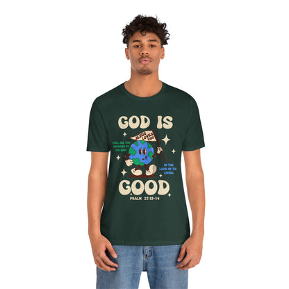 God Is Good Jesus Loves You Shirt – Bold Christian Faith Earth Gospel Message Tee