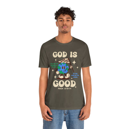 God Is Good Jesus Loves You Shirt – Bold Christian Faith Earth Gospel Message Tee