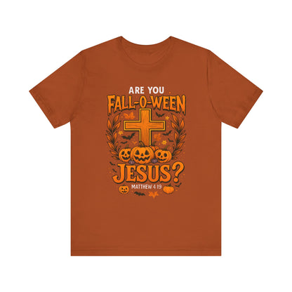 Are You Fall O Ween Shirt – Jesus Christian Pumpkin Cross Halloween Tee