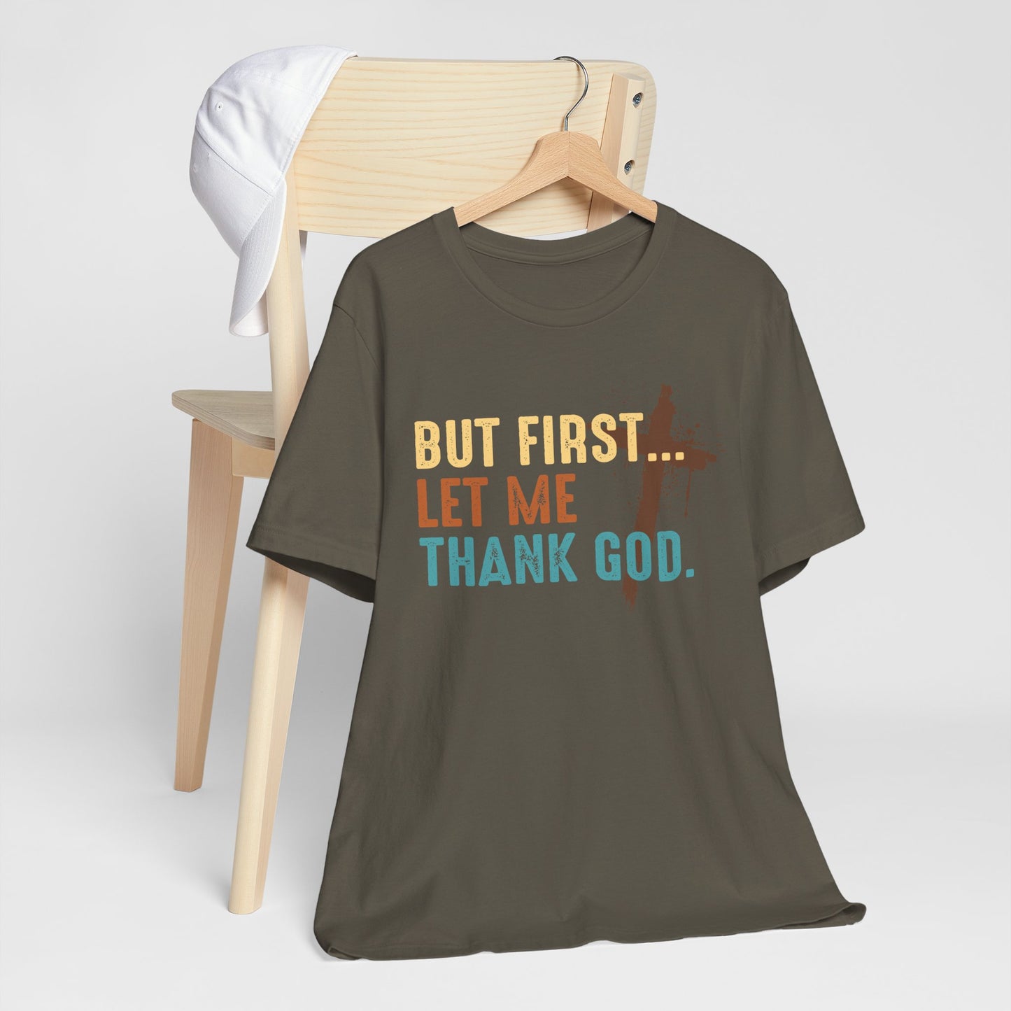 But First Let Me Thank God Shirt – Retro 70s 80s Jesus Cross Faith Tee