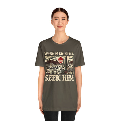 The Wise Men Seek Him Shirt – Desert Faith Western Christian Rodeo Tee