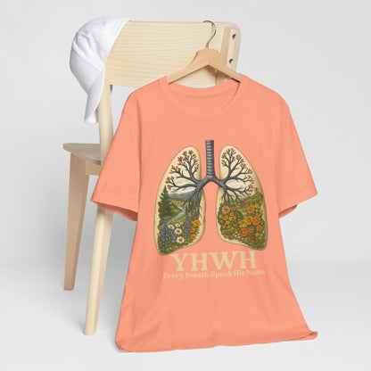 YHWH Every Breath Speaks His Name Shirt – Christian Forest Lungs Tee