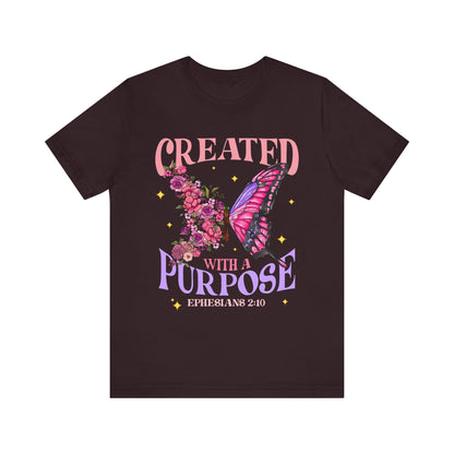 Created With a Purpose Shirt – Christian Butterfly Floral Inspirational Faith Tee