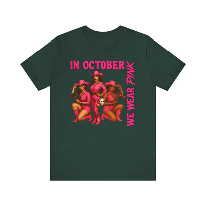 In October We Wear Pink Shirt – Western Cowgirl Breast Cancer Awareness Tee