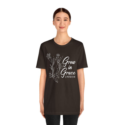 Grow in Grace Shirt – 2 Peter 3:18 Floral Christian Faith Bible Verse Tee