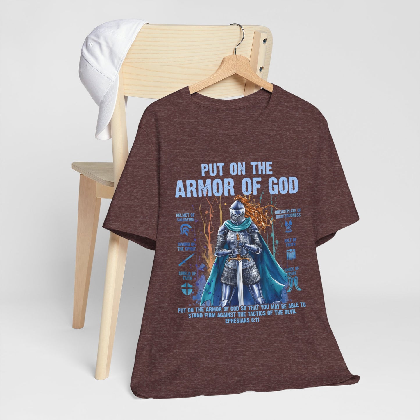 Put On the Armor of God Shirt – Christian Ephesians 6:11 Bible Verse Warrior Tee