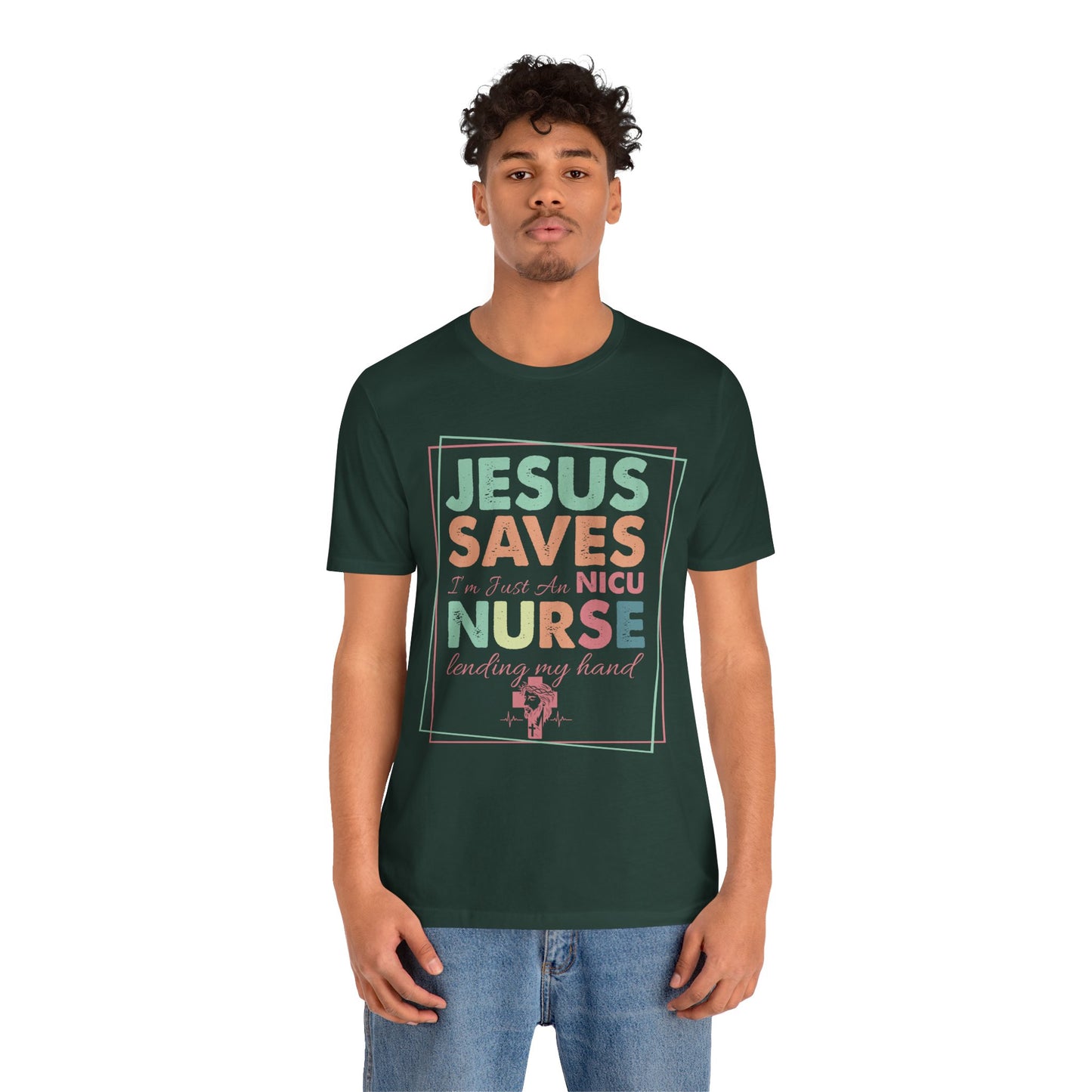 Jesus Saves NICU Nurse Shirt – Christian Neonatal Nurse Gift, Faith-Based Nurse Appreciation Tee