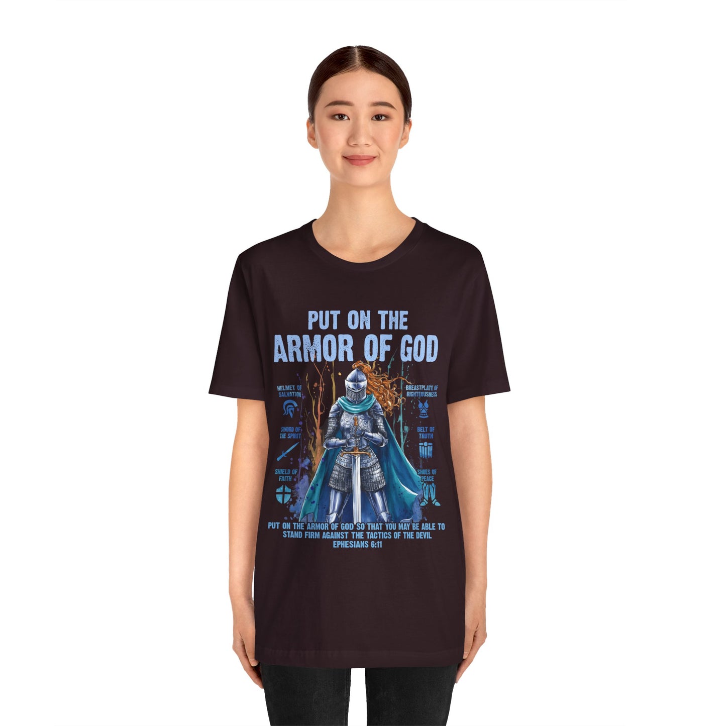 Put On the Armor of God Shirt – Christian Ephesians 6:11 Bible Verse Warrior Tee