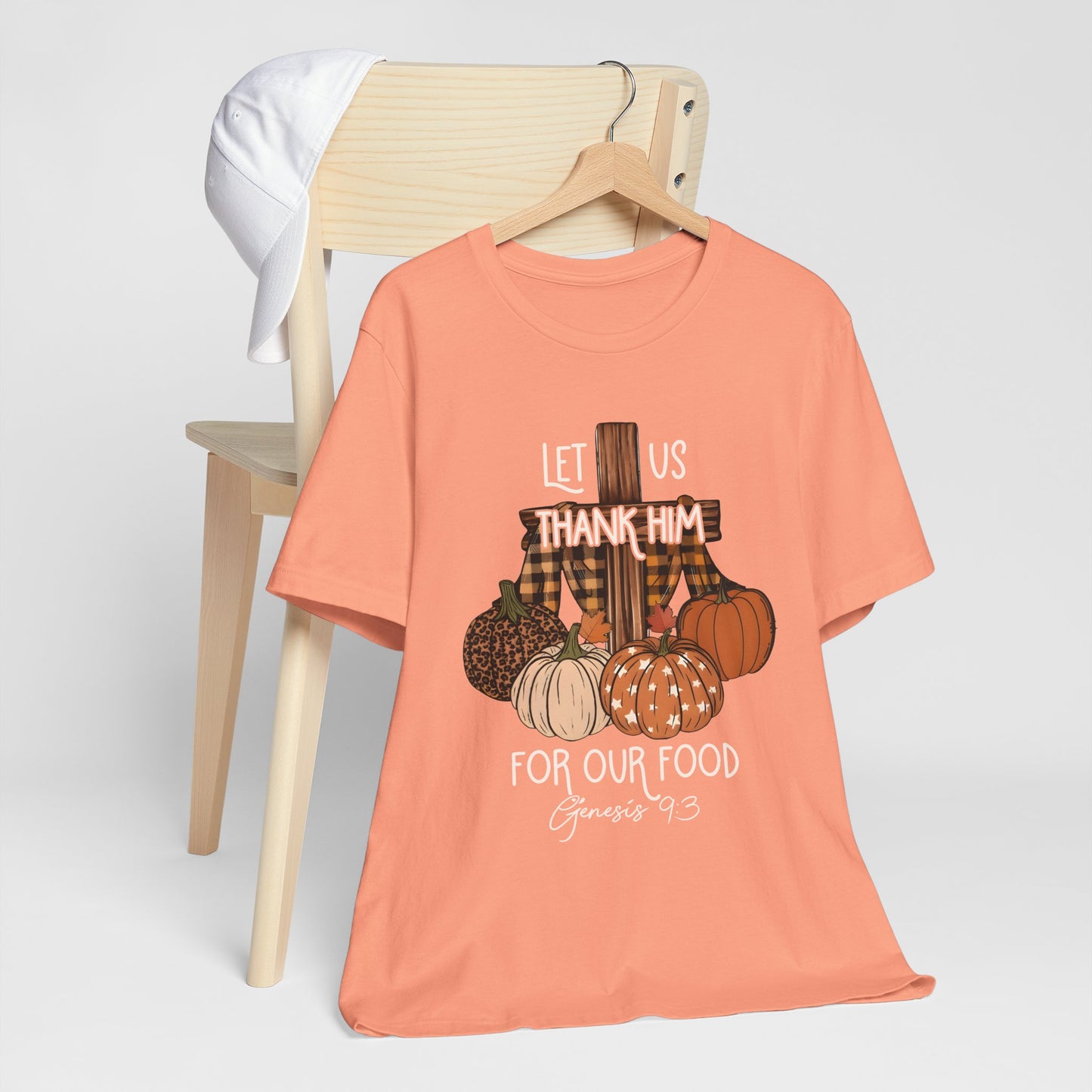 Let Us Thank Him Shirt – Christian Thanksgiving Tee with Genesis 9:3 Bible Verse