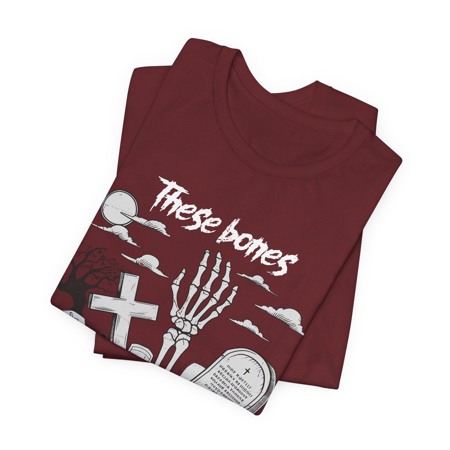 These Bones Will Come To Life Skeleton Christian Halloween T-Shirt