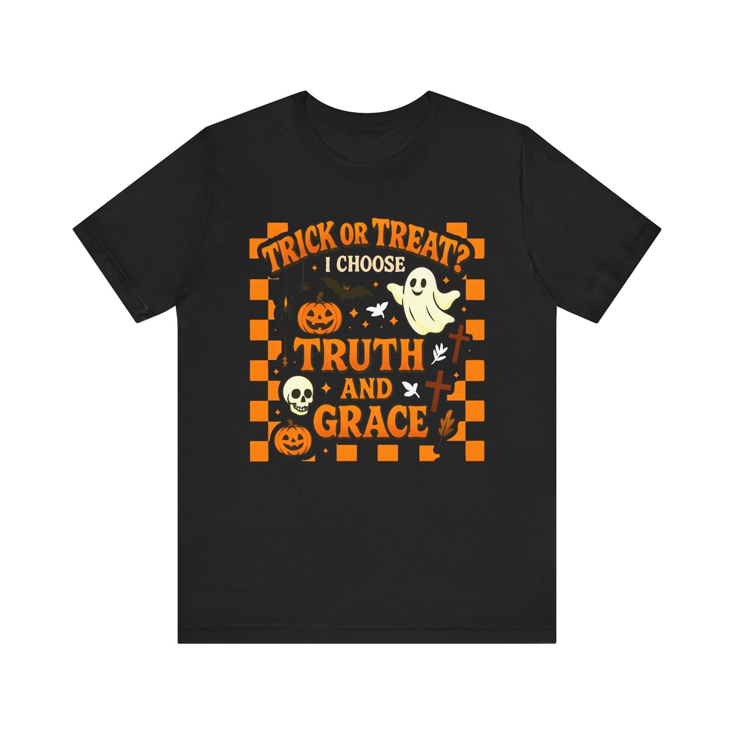 Trick or Treat I Choose Truth and Grace Shirt – Christian Halloween Faith Tee