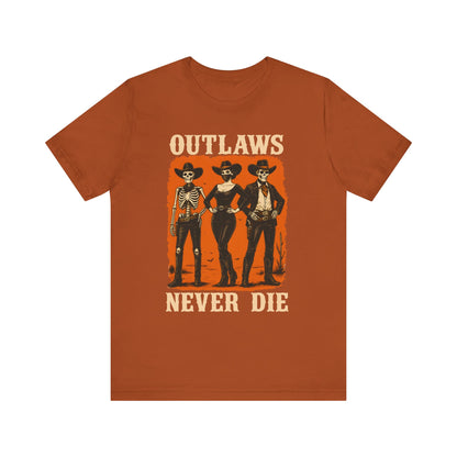 Outlaws Never Die Shirt – Gothic Western Skeleton Cowboy Halloween Tee