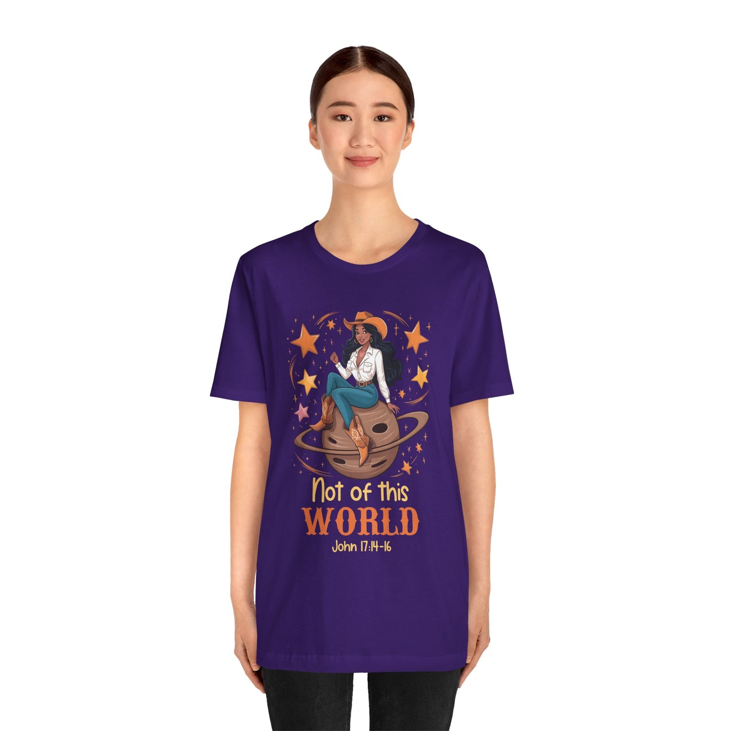 Not of This World Shirt – Cosmic Cowgirl Christian Melanin Texas Tee