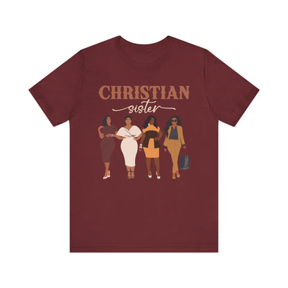 Christian Sister Melanin Shirt – Bold Black Woman of God Faith Graphic Tee