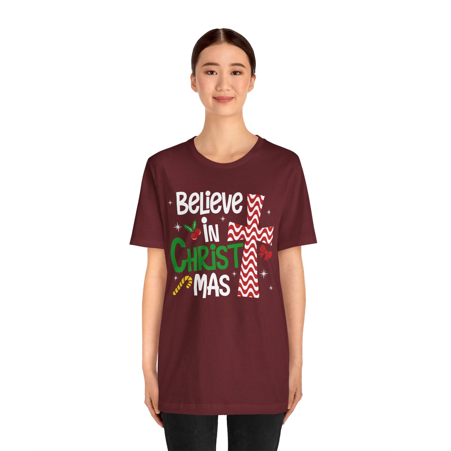 Believe in Christ Christmas Shirt – Christian Faith Jesus Cross Holiday Tee