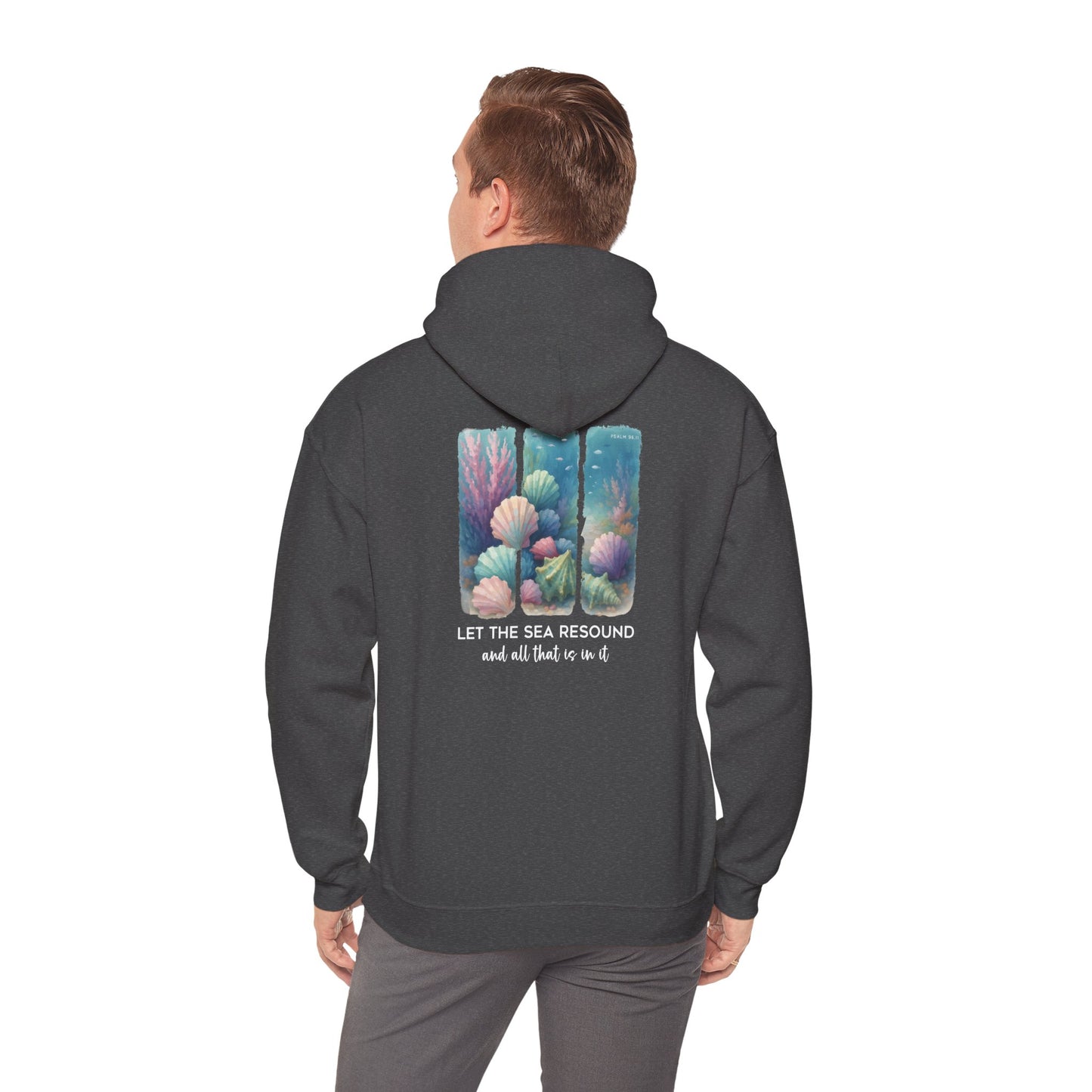 Let the Sea Resound Hoodie – Christian Ocean Bible Verse Summer Pullover