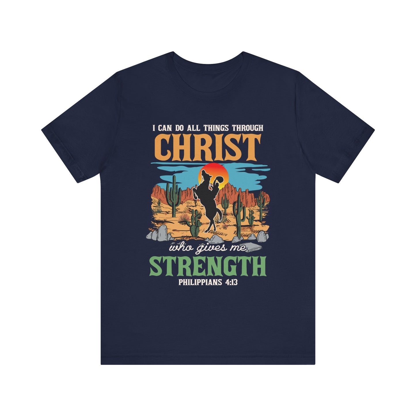 I Can Do All Things Through Christ Shirt – Western Rodeo Christian Tee