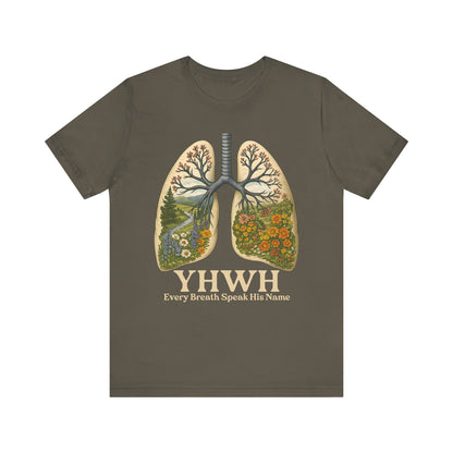 YHWH Every Breath Speaks His Name Shirt – Christian Forest Lungs Tee