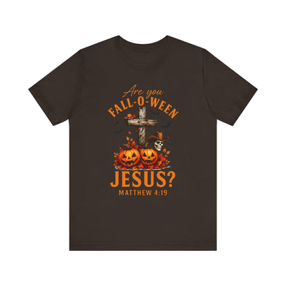 Are You Fall-O-Ween Shirt – Christian Pumpkin Cross Faith Halloween Tee