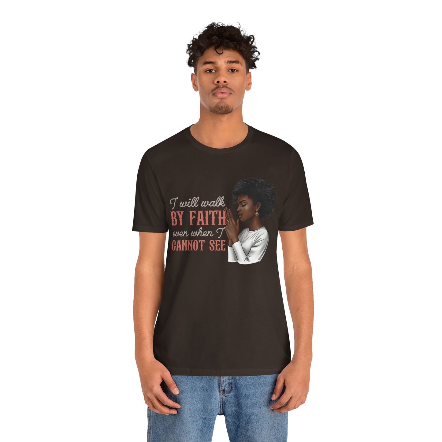 I Will Walk by Faith Shirt – Black Woman Praying Christian Bible Verse Tee
