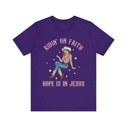 Ridin’ On Faith Shirt – Christian Cowgirl Rodeo Western Jesus Tee