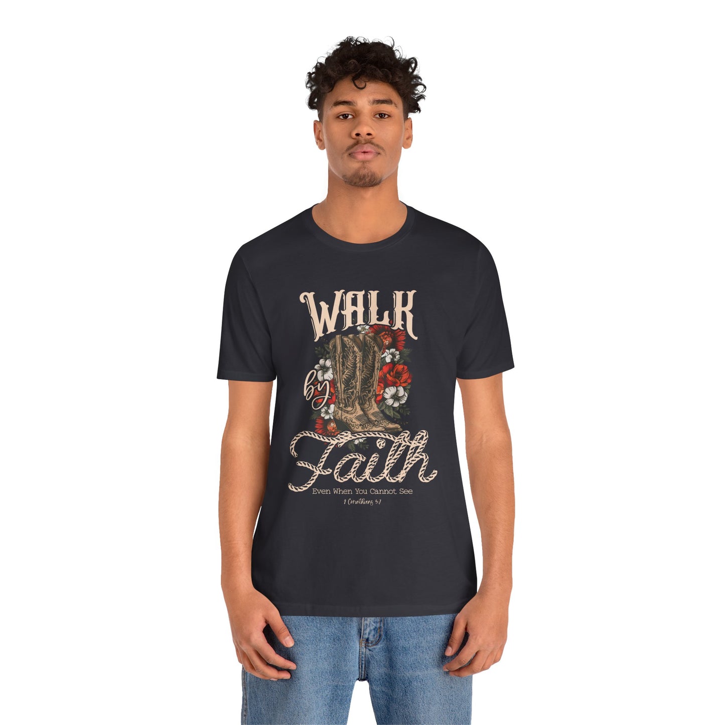 Walk by Faith Shirt – 2 Corinthians 5:7 Christian Jesus Bible Verse Tee