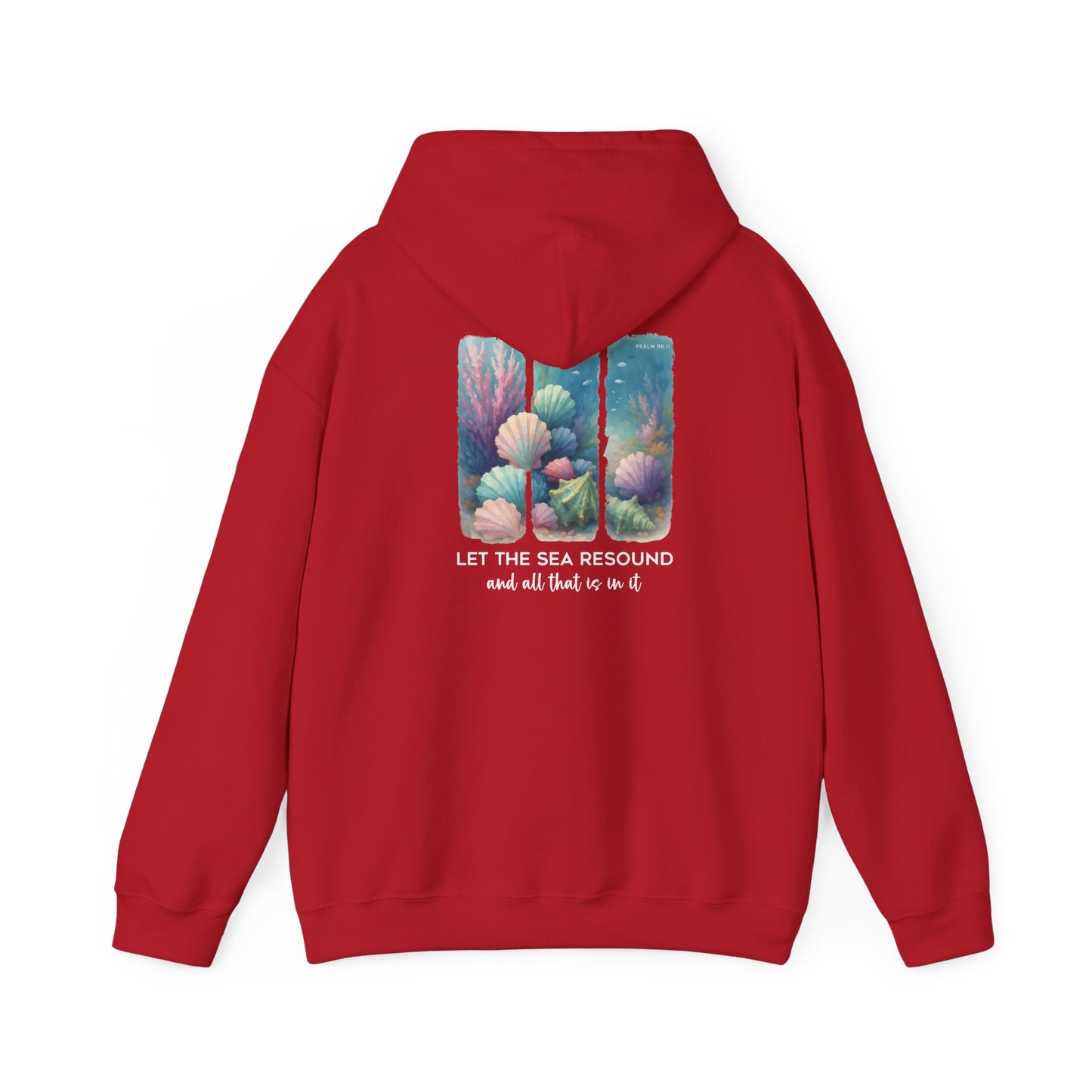 Let the Sea Resound Hoodie – Christian Ocean Bible Verse Summer Pullover