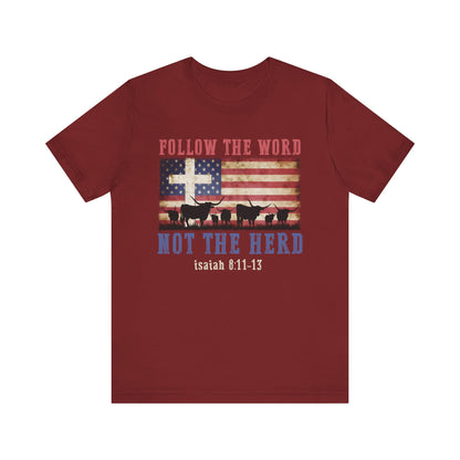 Follow the Word Not the Herd Shirt – Faith US Flag Christian Western Tee