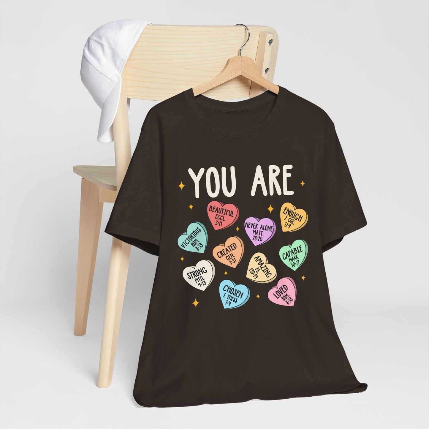 You Are Christian Shirt – Bible Verse Conversation Heart Faith Tee
