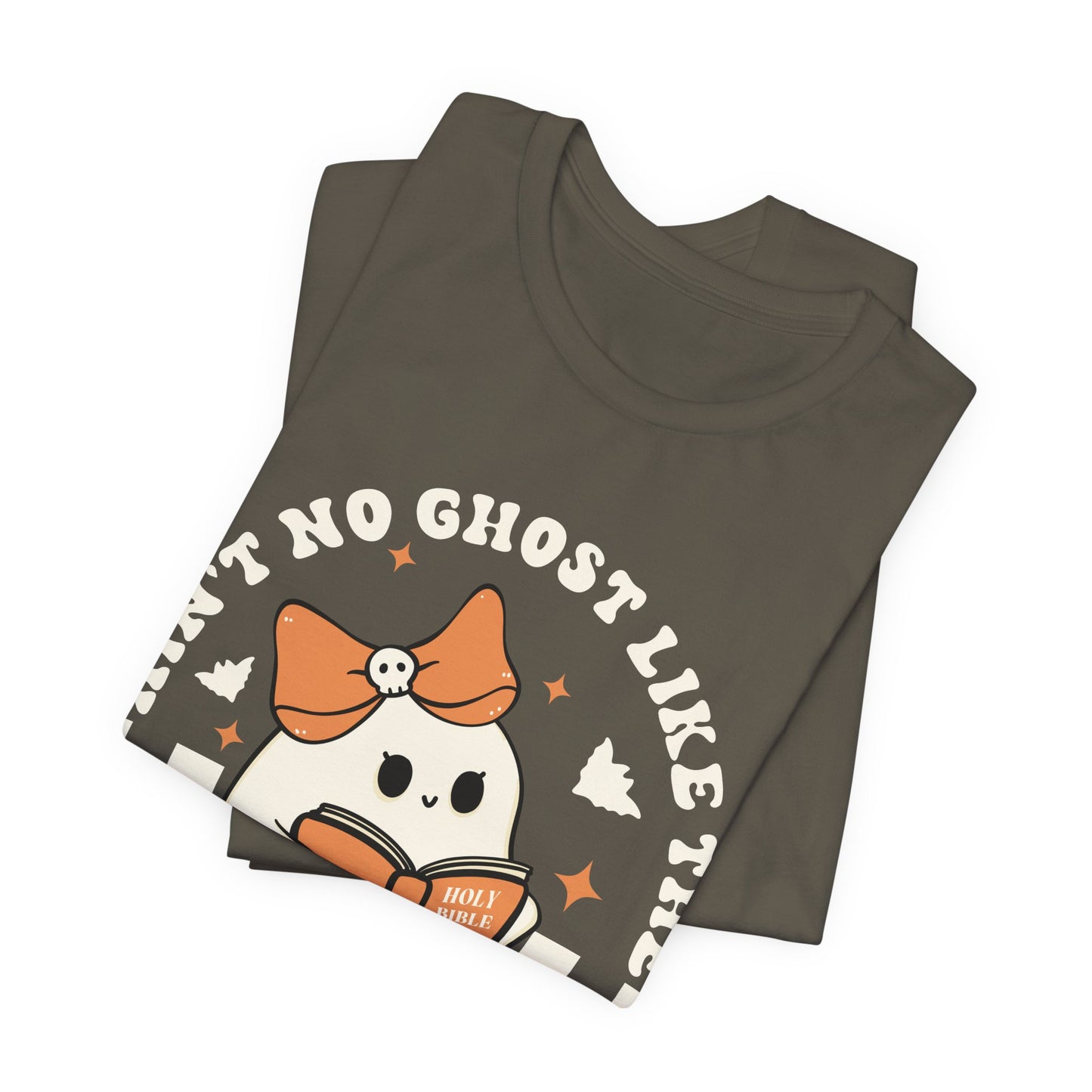 Ain't No Ghost Like The Holy Ghost Christian Jesus Halloween T-Shirt