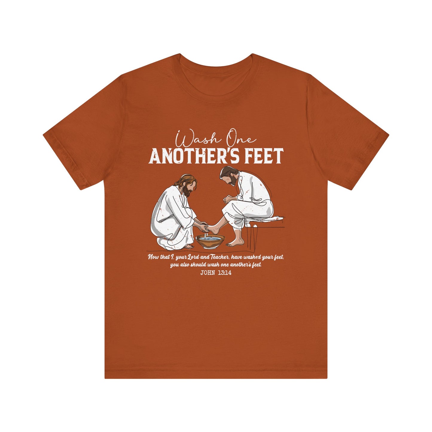 Wash One Another’s Feet Shirt – John 13:14 Christian Servant Heart Tee