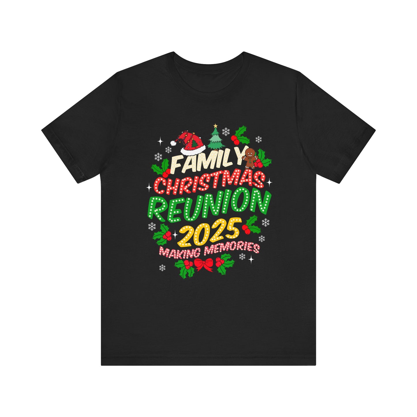 Family Christmas Reunion 2025 Shirt – Matching Holiday Memories Group Tee