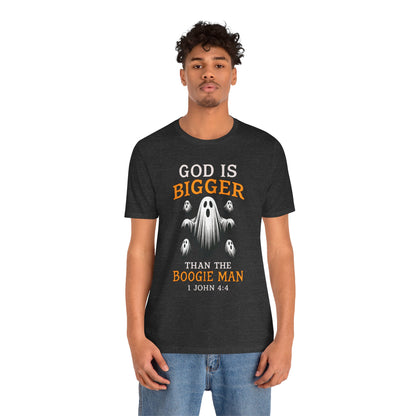 God Is Bigger Than the Boogie Man Shirt – Christian Ghost Halloween Faith Tee